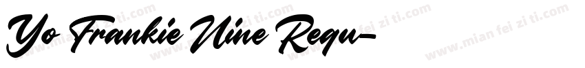 Yo Frankie Nine Regu字体转换